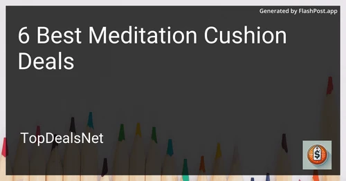6 Best Meditation Cushion Deals in 2025 preview
