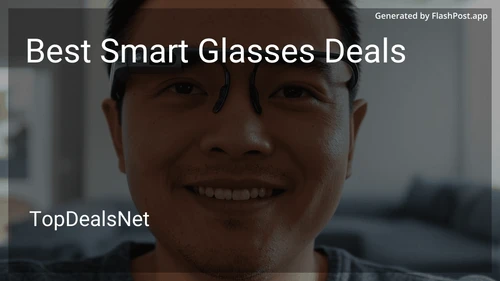 7 Best Smart Glasses Deals in 2025 image