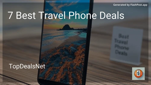 7 Best Travel Phone Deals in 2025 image