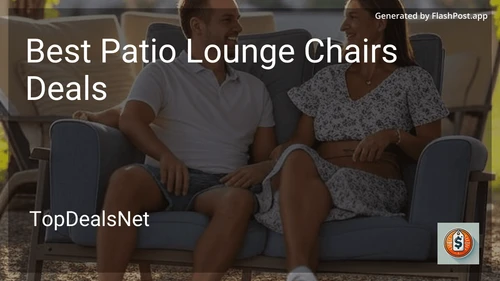 7 Best Patio Lounge Chairs Deals in 2025 image