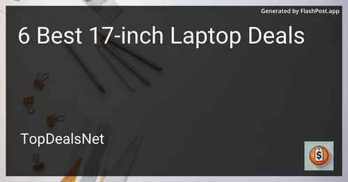 6 Best 17-inch Laptop Deals in 2025 preview