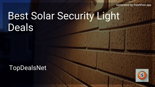8 Best Solar Security Light Deals in 2025 preview
