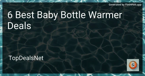 6 Best Baby Bottle Warmer Deals in 2025 preview