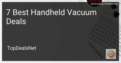 7 Best Handheld Vacuum Deals in 2025 preview