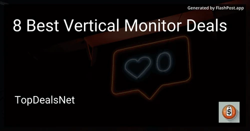 8 Best Vertical Monitor Deals in 2025 preview