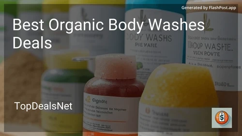 7 Best Organic Body Washes Deals in 2025 image