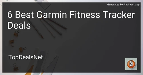 6 Best Garmin Fitness Tracker Deals in 2025 image
