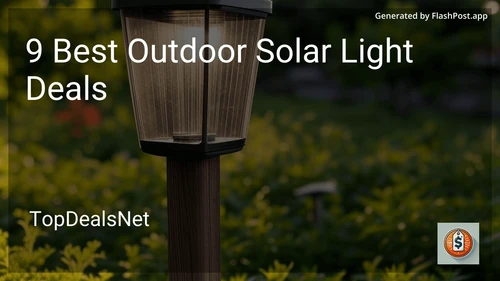 9 Best Outdoor Solar Light Deals in 2025 preview