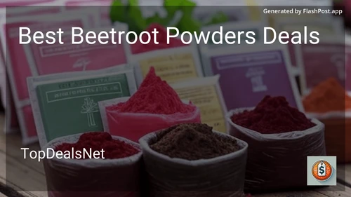 8 Best Beetroot Powders Deals in 2025 image