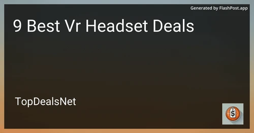 9 Best VR Headset Deals in 2025 preview