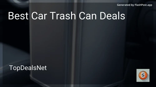 9 Best Car Trash Can Deals in 2026 preview