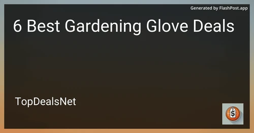 4 Best Gardening Glove Deals in 2025 image