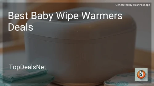 7 Best Baby Wipe Warmers Deals in 2025 image
