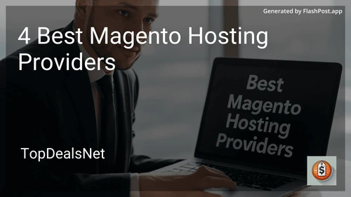 6 Best Magento Hosting Providers in 2025 image