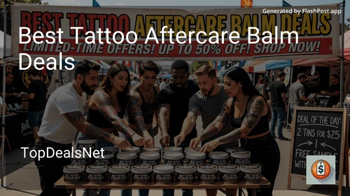 10 Best Tattoo Aftercare Balm Deals in 2026 image