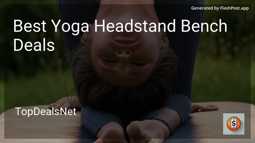 10 Best Yoga Headstand Bench Deals in 2026 image