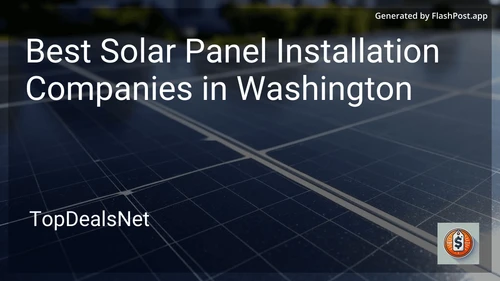 5 Best Solar Panel Installation Companies in Washington in 2025 image