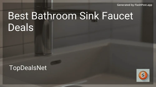7 Best Bathroom Sink Faucet Deals in 2025 image