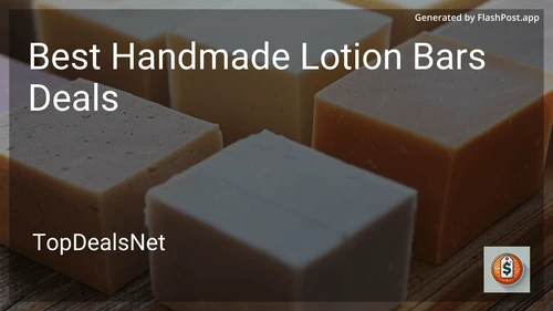 10 Best Handmade Lotion Bars Deals in 2026 preview