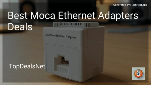 8 Best Moca Ethernet Adapters Deals in 2025 image