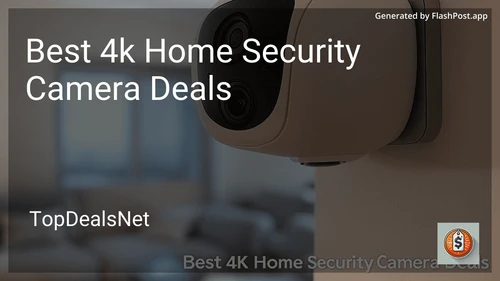 10 Best 4k Home Security Camera Deals in 2025 image