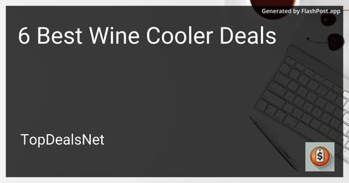 6 Best Wine Cooler Deals in 2025 preview