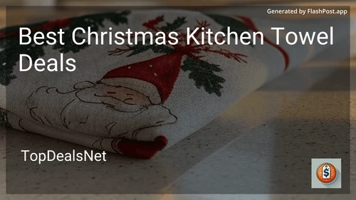 10 Best Christmas Kitchen Towel Deals in 2025 preview
