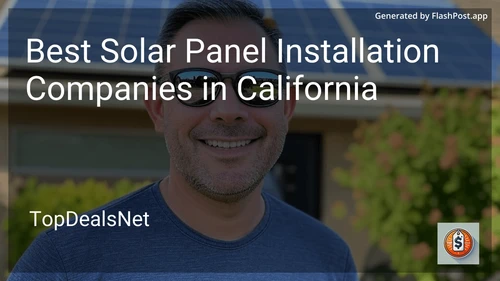 5 Best Solar Panel Installation Companies in California in 2025 preview