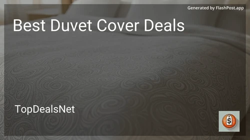 7 Best Duvet Cover Deals in 2025 preview