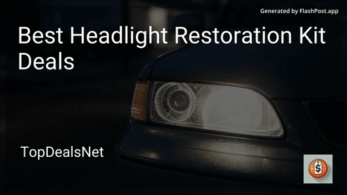 6 Best Headlight Restoration Kit Deals in 2025 image