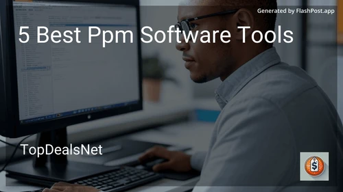 5 Best PPM Software Tools in 2025 preview
