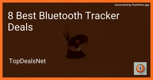 8 Best Bluetooth Tracker Deals in 2025 preview