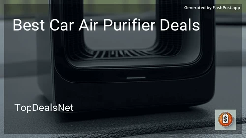 9 Best Car Air Purifier Deals in 2026 preview