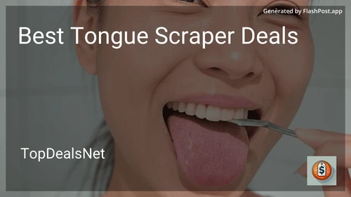 8 Best Tongue Scraper Deals in 2026 image