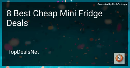 8 Best Cheap Mini Fridge Deals in 2025 image