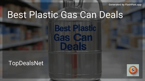 8 Best Plastic Gas Can Deals in 2025 preview