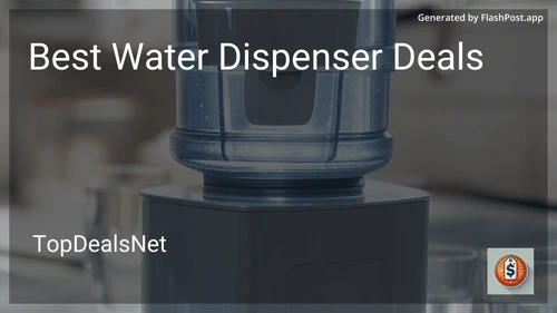 8 Best Water Dispenser Deals in 2025 preview