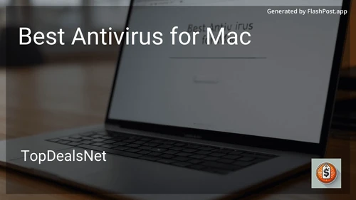 4 Best Antivirus for Mac in 2025 image