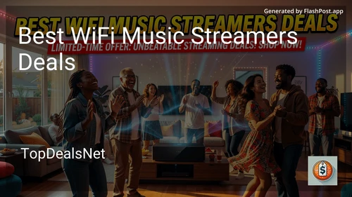 6 Best WiFi Music Streamers Deals in 2026 image