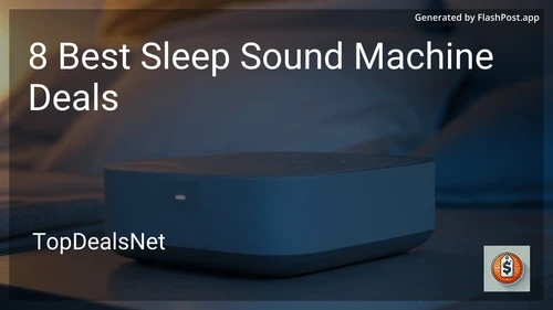 8 Best Sleep Sound Machine Deals in 2025 image