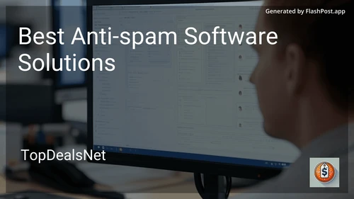 6 Best Anti-spam Software Solutions in 2025 preview