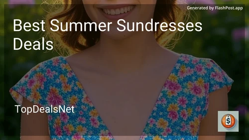 5 Best Summer Sundresses Deals in 2025 preview