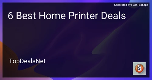 6 Best Home Printer Deals in 2025 preview