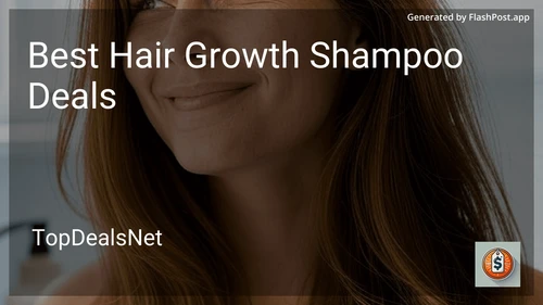 9 Best Hair Growth Shampoo Deals in 2026 preview