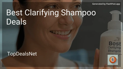 8 Best Clarifying Shampoo Deals in 2026 preview