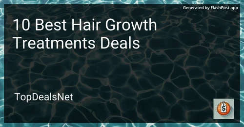 10 Best Hair Growth Treatments Deals in 2025 preview