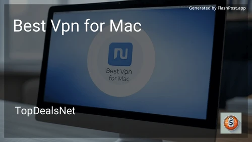5 Best VPN for Mac in 2025 preview