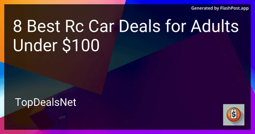4 Best RC Car Deals for Adults Under $100 in 2025 preview
