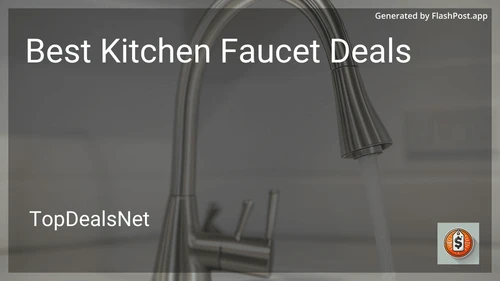 7 Best Kitchen Faucet Deals in 2025 image