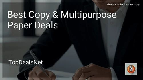 5 Best Copy & Multipurpose Paper Deals in 2025 image